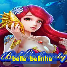 belle belinha vazados gratis